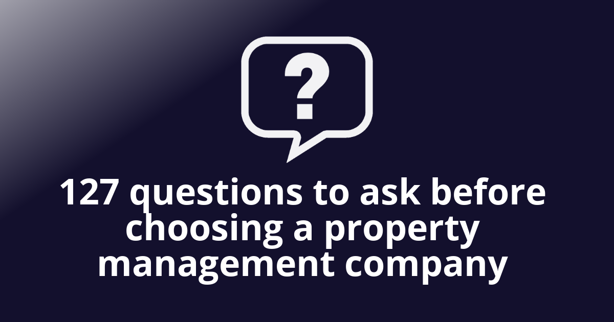 Questions to ask before choosing a Property Management Company